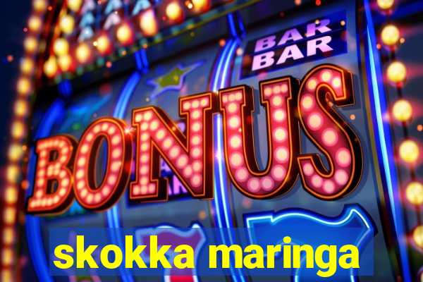 skokka maringa